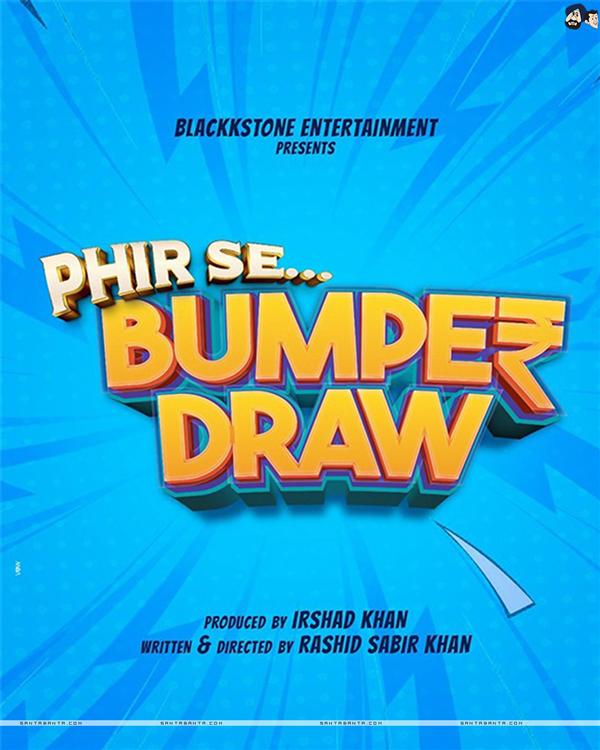 Phir Se… Bumper Draw